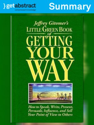 cover image of Little Green Book of Getting Your Way (Summary)